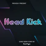 Head Kick Font