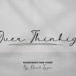Over Thinking Font
