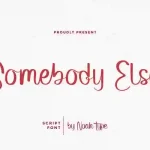 Somebody Else