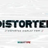 Distorter Font