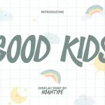 Good Kids Font