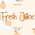 Fresh Juice Font