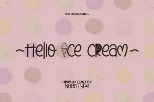 Hello Ice Cream Font