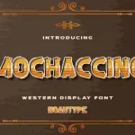 Mochaccino Font