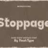Stoppage Font