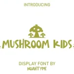 Mushroom Kids Font