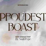 Proudest Boast Font
