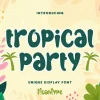 Tropical Party Font