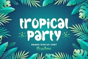 Tropical Party Font