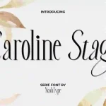 Caroline Stage Font