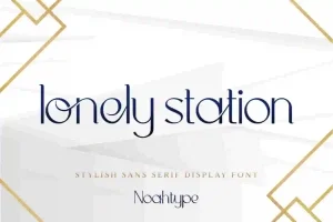 Lonely Station Font
