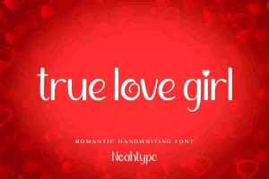 True Love Girl Font