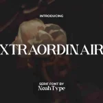Extraordinaire Font