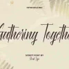 Gathering Together Font