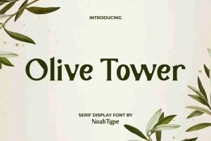 Olive Tower Font