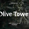 Olive Tower Font