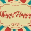 Super Happy Font