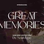 Great Memories Font