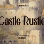 Castle Rustic Font