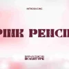 Pink Pencil Font
