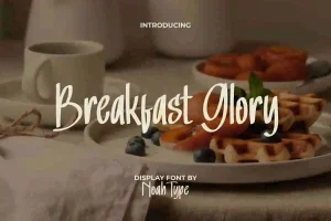 Breakfast Glory
