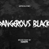 Dangerous Black