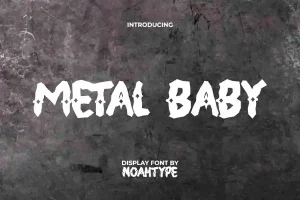 Metal Baby