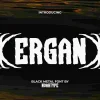 Ergan
