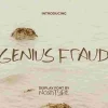 Genius Fraud