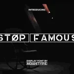 Stop Famous