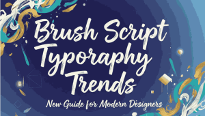 Brush Script Typography Trends