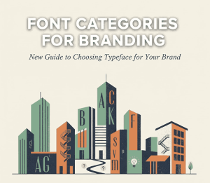 Font Categories for Branding