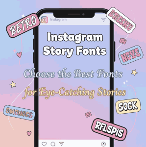 Instagram Story Fonts